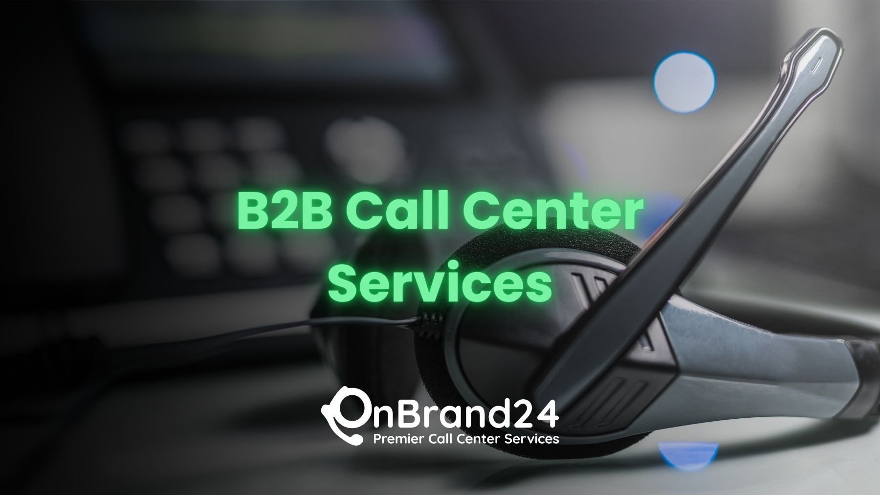 B2B Call Center Services