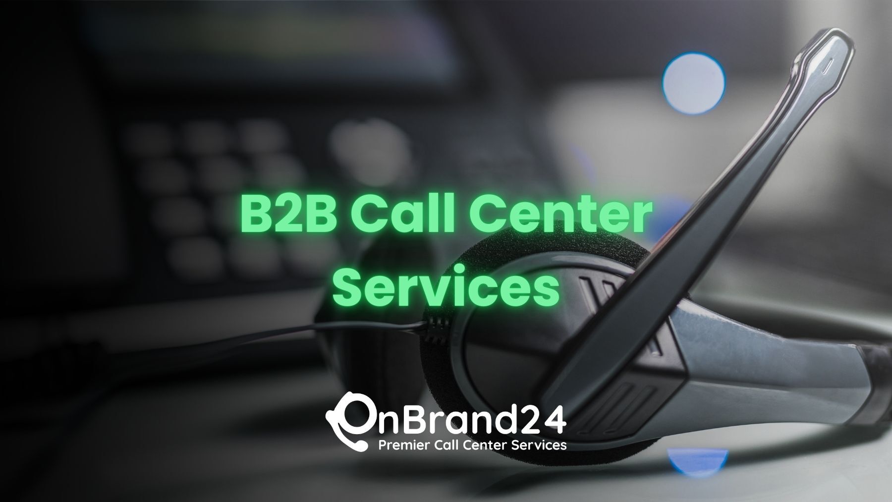 Maximize Returns with B2B Lead Outsourcing - Featured Image